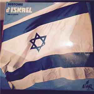 Moshe Dayan, Golda Meir, Ben Gourion - Histoire D'Israel - Voix Et Chants