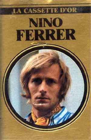 Nino Ferrer - La Cassette D'Or Nino Ferrer