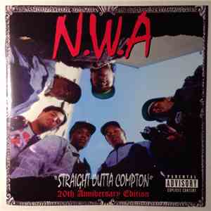 N.W.A - Straight Outta Compton (20th Anniversary Edition)