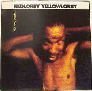 Red Lorry Yellow Lorry - Nothing Wrong