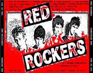 Red Rockers - Condition Red