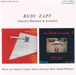 Rudi Zapf - Virtuoses Hackbrett & Accordion (Werke Von Antonio Vivaldi, Joh ...
