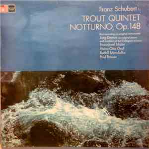 Schubert, Jörg Demus, Members Of Collegium Aureum - Quintet In A, Op. 114 