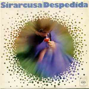 Sirarcusa - Despedida