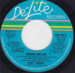 The Kay-Gees - Burn Me Up