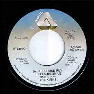 The Kinks - (Wish I Could Fly Like) Superman