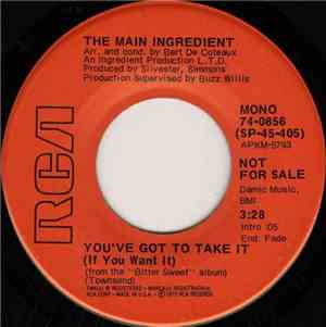 The Main Ingredient - You've Got To Take It (If You Want It)