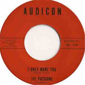 The Passions  - I Only Want You