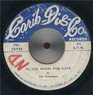 The Techniques / Ronnie And The Hippy Boys - In The Mood For Love / Hidden  ...