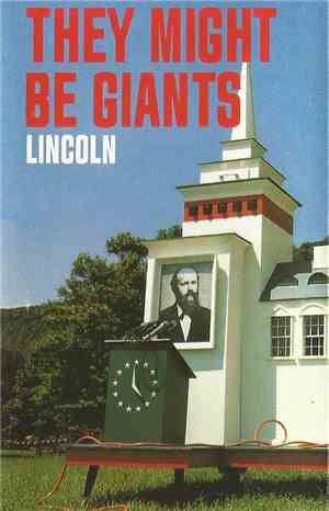 They Might Be Giants - Lincoln