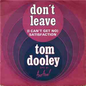 Tom Dooley - Don't Leave