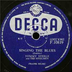 Tommy Steele And The Steelmen - Singing The Blues