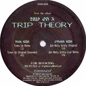 Trip Theory - Time's Up / Jam Nitty Gritty