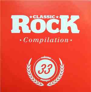 Various - Classic Rock Compilation Volume 33