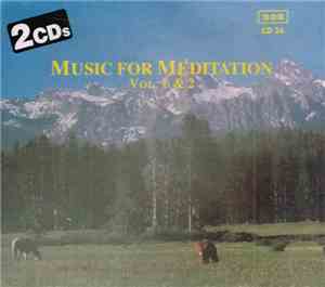 Various - Music For Meditation - Vol. 1 & 2