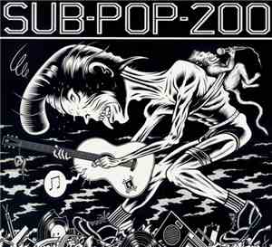 Various - Sub Pop 200