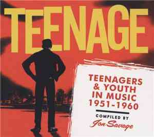 Various - Teenage - Teenagers & Youth In Music 1951-1960