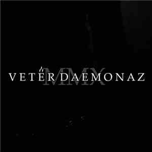 Veter Daemonaz - MMX