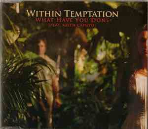 Within Temptation - What Have You Done