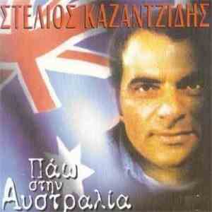 Στέλιος Καζαντζίδης - Πάω Στην Αυστραλία