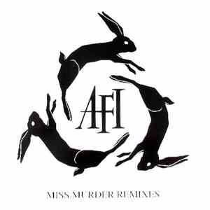 AFI - Miss Murder (Remixes)