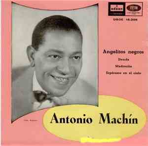 Antonio Machín - Angelitos Negros
