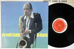 Arnett Cobb Quartet - Arnett Cobb Is Back