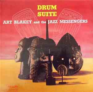 Art Blakey And The Jazz Messengers - Drum Suite