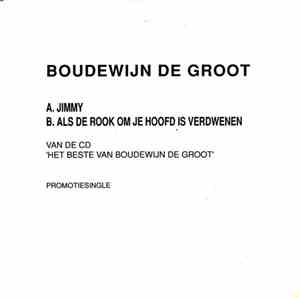 Boudewijn De Groot - Jimmy / Als De Rook Om Je Hoofd Is Verdwenen