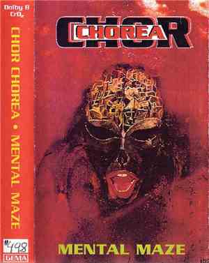 Chor Chorea - Mental Maze
