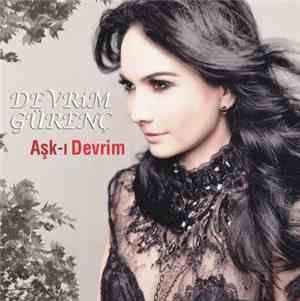 Devrim Gürenç - Aşk-ı Devrim