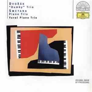 Dvořák, Smetana, Yuval Piano Trio - Dvořák: 