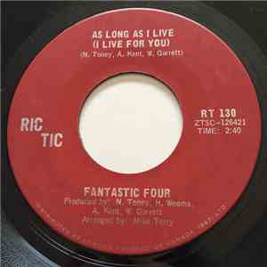 Fantastic Four - As Long As I Live (I Live For You)