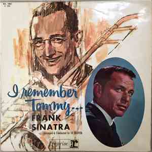 Frank Sinatra - I Remember Tommy
