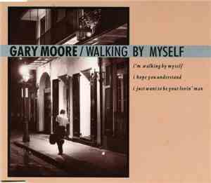Gary Moore - Walking By Myself