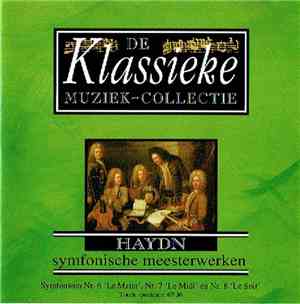 Haydn - Haydn Symfonische Meesterwerken