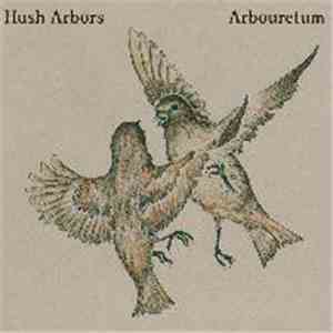 Hush Arbors / Arbouretum - Aureola