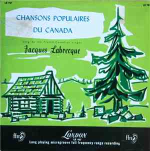 Jacques Labrecque - Chansons Populaire Du Canada
