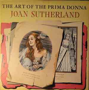 Joan Sutherland - The Art Of The Prima Donna