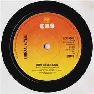 Kursaal Flyers - Little Does She Know