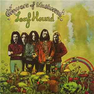 Leaf Hound - Growers Of Mushroom