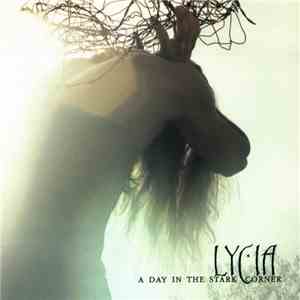 Lycia - A Day In The Stark Corner