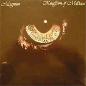 Magnum  - Kingdom Of Madness