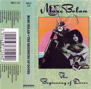 Marc Bolan - The Beginning Of Doves