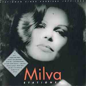 Milva - Stationen