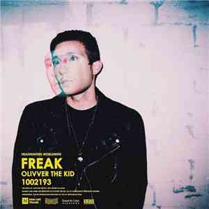 Olivver the Kid - Freak