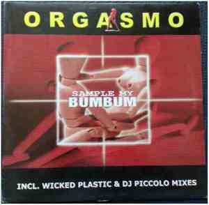 Orgasmo - Sample My BumBum