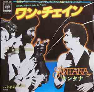 Santana - One Chain (Don't Make A Prison) / Move On