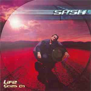 Sash! - Life Goes On