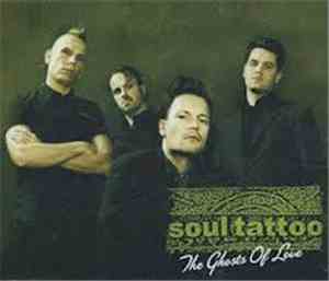 Soul Tattoo - The Ghosts Of Love